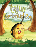The Cajun Cornbread Boy